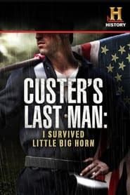 Custer's Last Man: I Survived Little Big Horn series tv