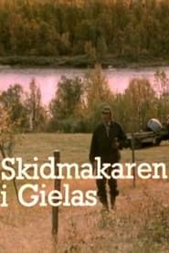 Skidmakaren i Gielas (1988)