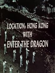 Image Location: Hong Kong with Enter the Dragon 1973