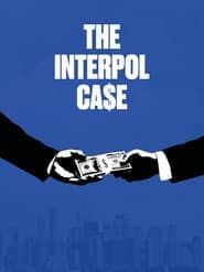 The Interpol Case series tv