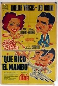 ¡Qué rico el mambo! (1952)