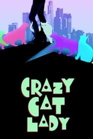 Crazy Cat Lady series tv