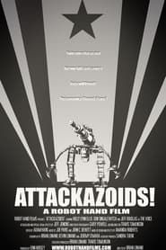 ATTACKAZOIDS! (2008)