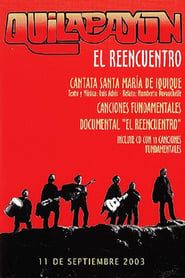 Quilapayún, el Reencuentro series tv