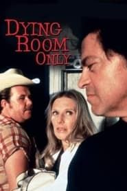 Dying Room Only series tv