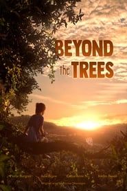 Beyond the Trees series tv