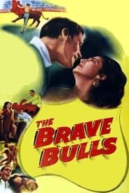 Image The Brave Bulls 1951