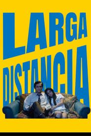 Larga Distancia (2019)
