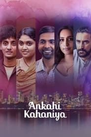 Ankahi Kahaniya series tv
