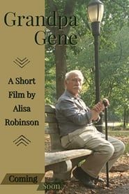 Grandpa  Gene series tv