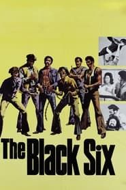 The Black Six 1973 streaming