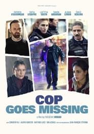 Cop Goes Missing series tv