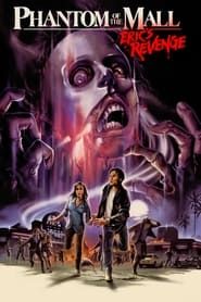 Image Phantom of the Mall: Eric's Revenge 1989