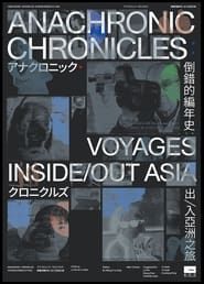 Image Anachronic Chronicles: Voyages Inside/Out Asia