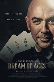 Dream of Aces (2021)