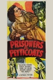 Prisoners in Petticoats series tv