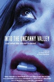 Into the Uncanny Valley series tv