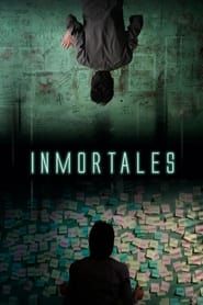 Inmortales (2021)