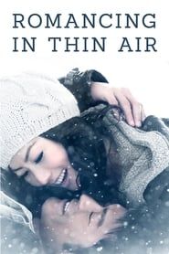 Romancing in Thin Air series tv