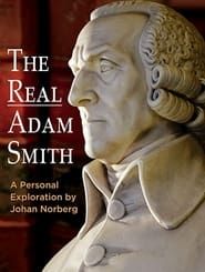 The Real Adam Smith: Ideas That Changed The World series tv