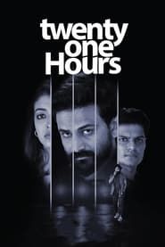 Twenty One Hours series tv