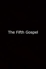The Fifth Gospel series tv