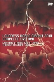 watch Loudness: World Circuit 2010
