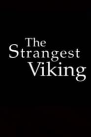 The Strangest Viking series tv