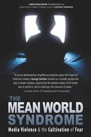 The Mean World Syndrome series tv