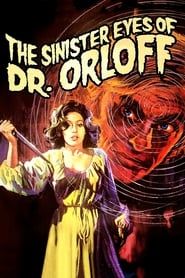The Sinister Eyes of Dr. Orloff series tv