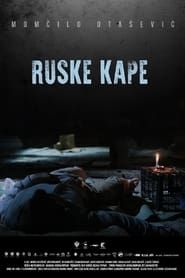 watch Ruske kape