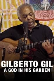 Image Gilberto Gil - un Dieu dans son jardin