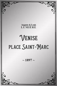 Venise : place Saint-Marc series tv
