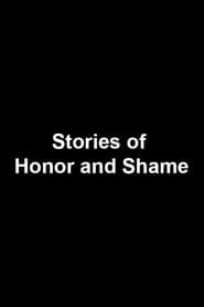 Image Stories of Honor and Shame