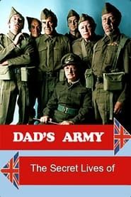 The Secret Lives of Dad's Army 2021 streaming