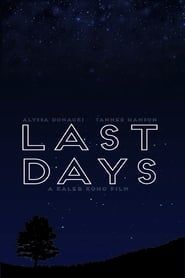 watch Last Days