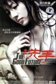 The Good Future series tv