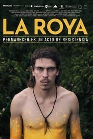 watch La roya