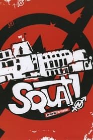 Squat! series tv