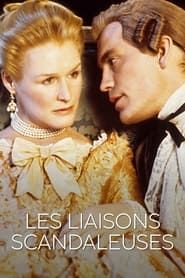 Les Liaisons scandaleuses 2021 streaming