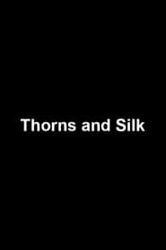 Image Thorns and Silk