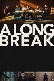 A Long Break series tv