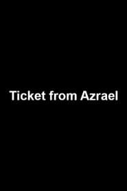 Image Ticket from Azrael 2010