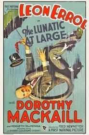 The Lunatic at Large (1927)