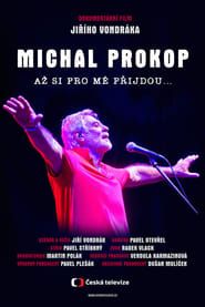 Michal Prokop: Až si pro mě přijdou… (2020)