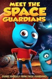 Meet The Space Guardians series tv