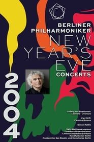 The Berliner Philharmoniker’s New Year’s Eve Concert: 2004 2004 streaming