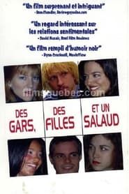 Des gars, des filles et un salaud (2003)