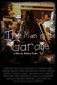 Image The Man in the Garage 2008