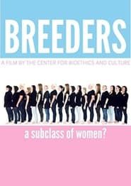 Breeders: A Subclass of Women series tv